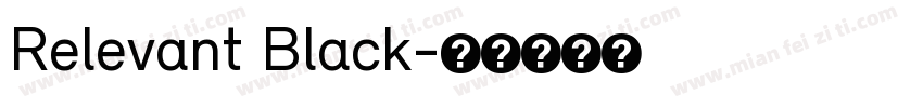 Relevant Black字体转换